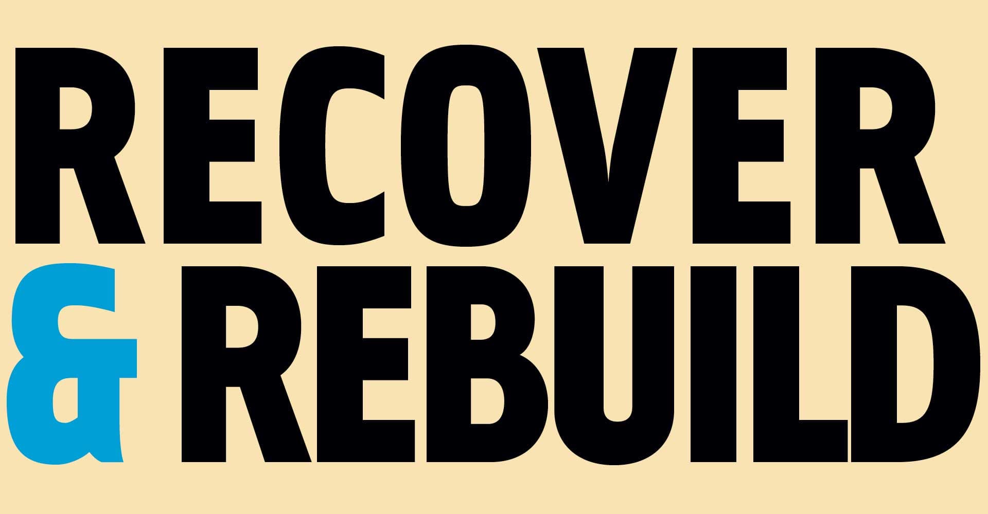 Infographics: Recover & Rebuild